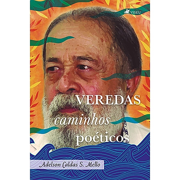 Veredas, Adelson Caldas S. Mello