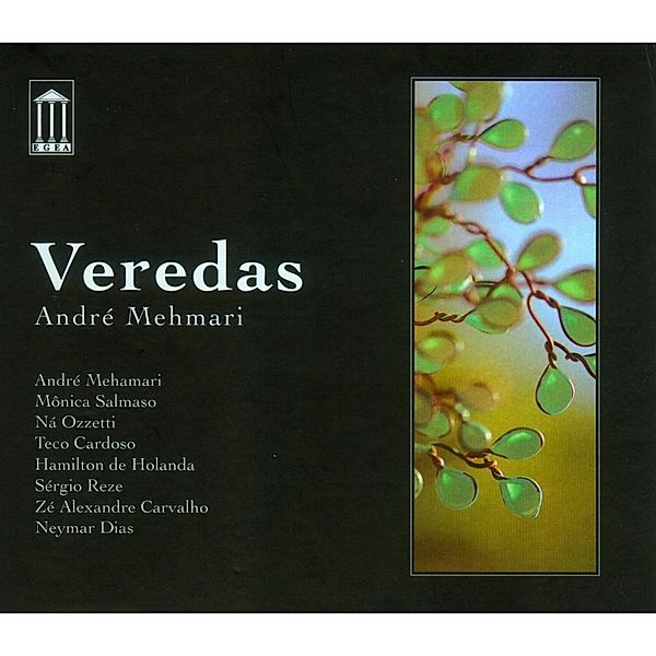 Veredas, André Mehmari