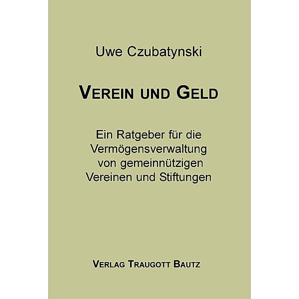 Verein und Geld, Uwe Czubatynski