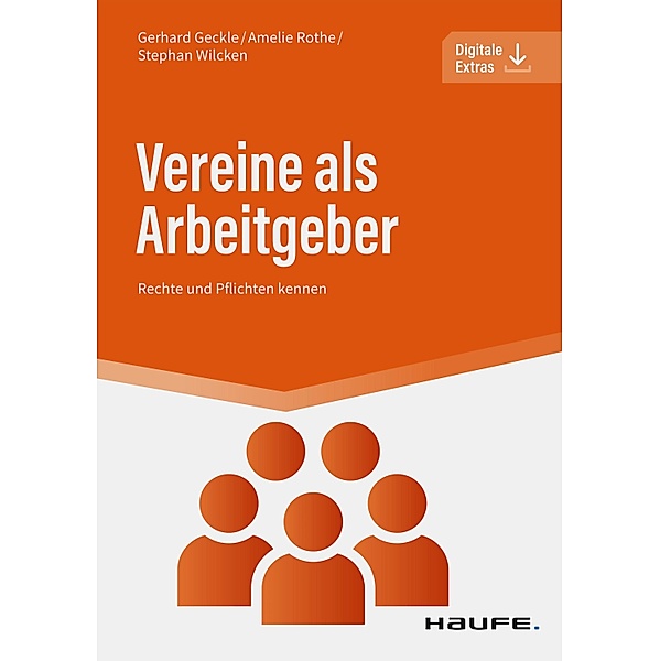Vereine als Arbeitgeber / Haufe Fachbuch, Gerhard Geckle, Amelie Rothe, Stephan Wilcken