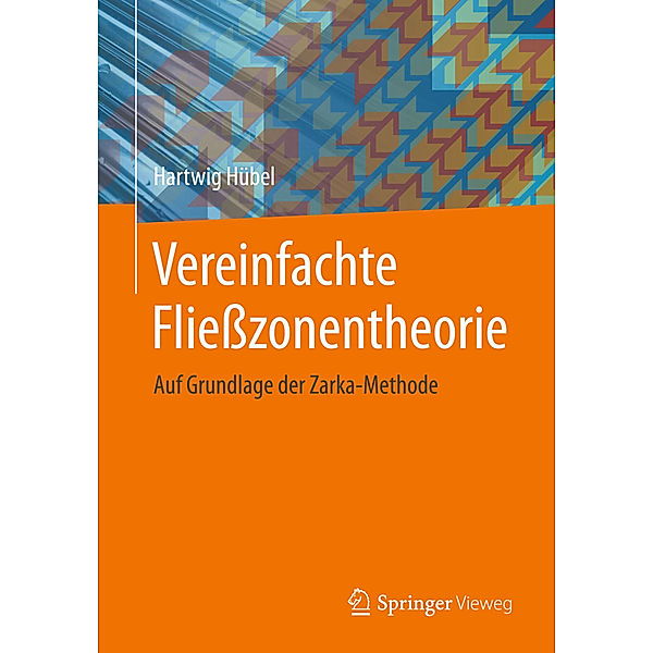 Vereinfachte Fliesszonentheorie, Hartwig Hübel