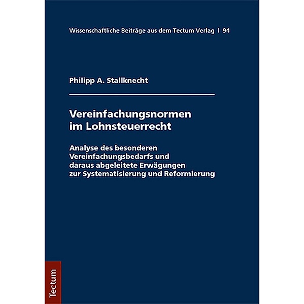 Vereinfachungsformen im Lohnsteuerrecht, Philipp A. Stallknecht
