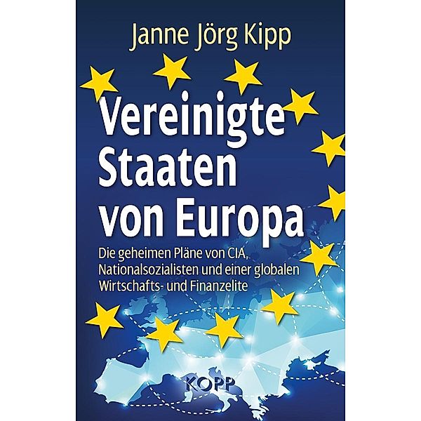 Vereinigte Staaten von Europa, Janne Jörg Kipp