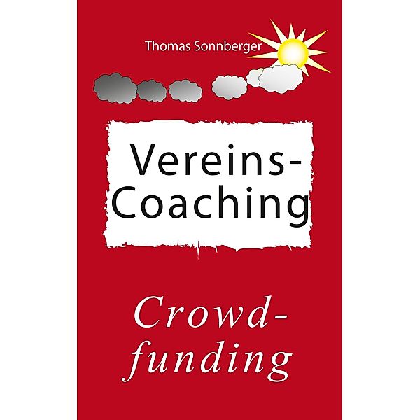 Vereins-Coaching, Thomas Sonnberger, Wela E. V.