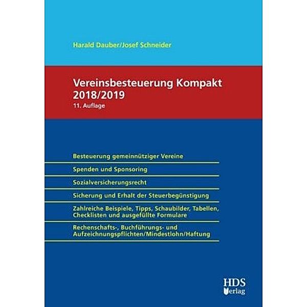 Vereinsbesteuerung Kompakt 2018/2019, Harald Dauber, Josef Schneider