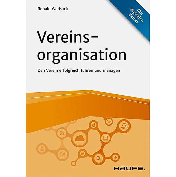 Vereinsorganisation / Haufe Fachbuch, Ronald Wadsack
