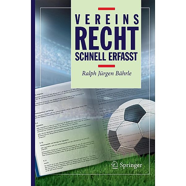 Vereinsrecht - Schnell erfasst / Recht - schnell erfasst, Ralph Jürgen Bährle