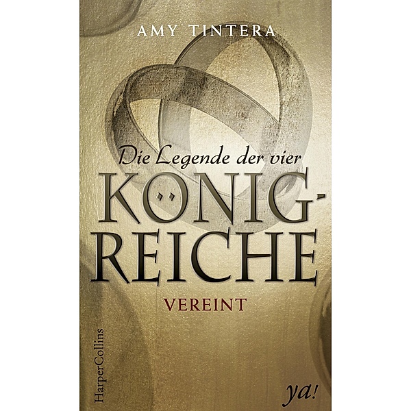 Vereint / Die Legende der vier Königreiche Bd.2, Amy Tintera