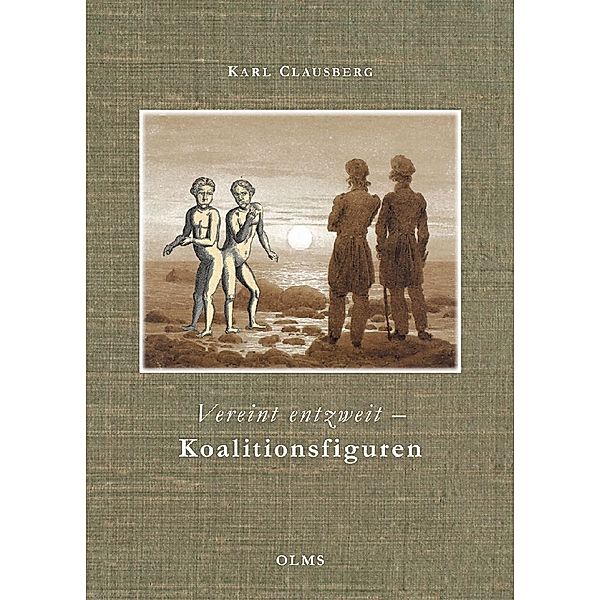 Vereint entzweit - Koalitionsfiguren, Karl Clausberg