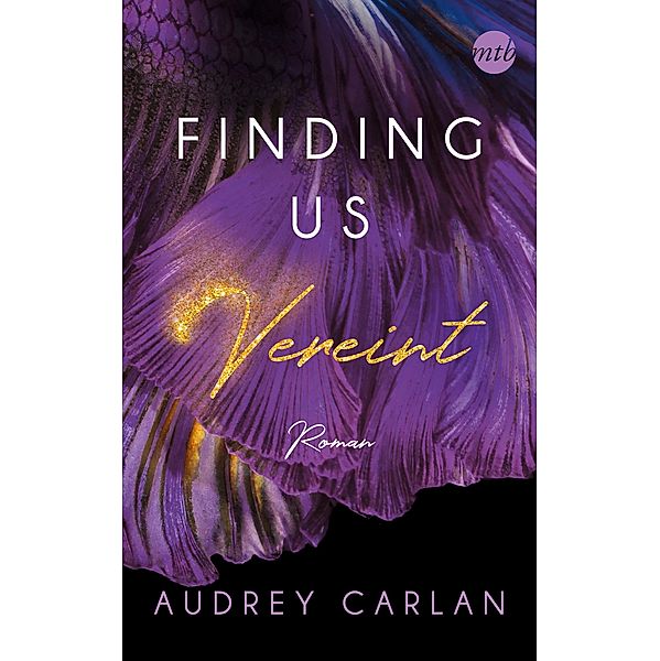 Vereint / Finding us Bd.3, Audrey Carlan