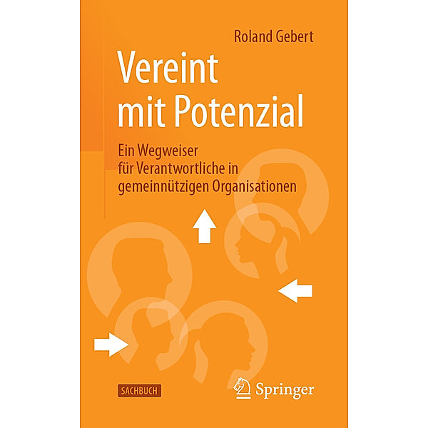 Vereint mit Potenzial, Roland Gebert