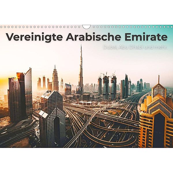 Vereinte Arabische Emirate - Dubai, Abu Dhabi und mehr. (Wandkalender 2022 DIN A3 quer), SF
