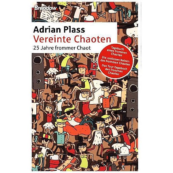 Vereinte Chaoten, Adrian Plass