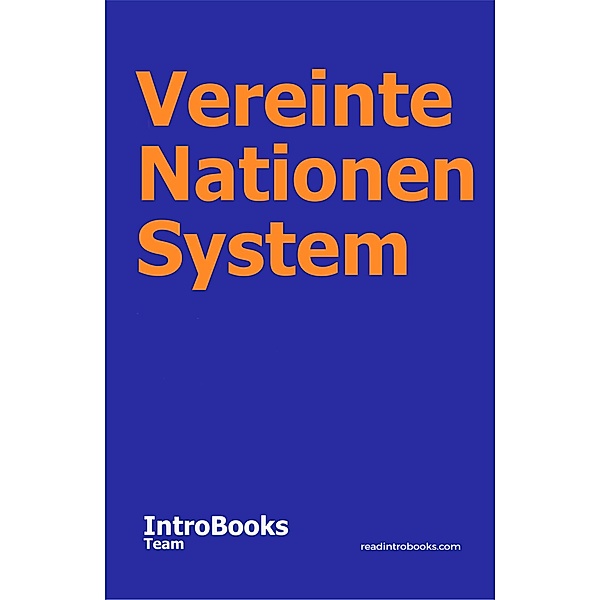 Vereinte Nationen System, IntroBooks Team