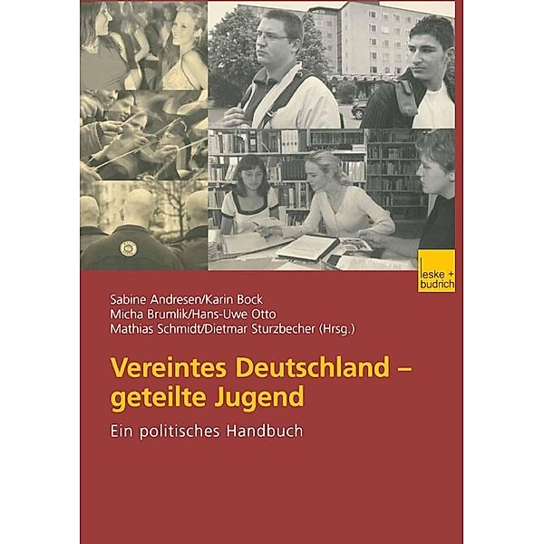 Vereintes Deutschland - geteilte Jugend