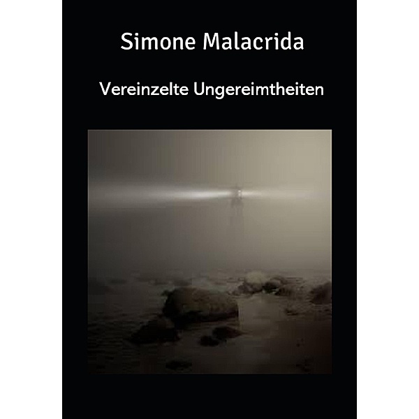 Vereinzelte Ungereimtheiten, Simone Malacrida