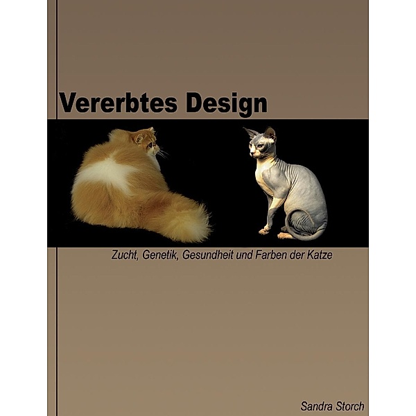 Vererbtes Design, Sandra Storch