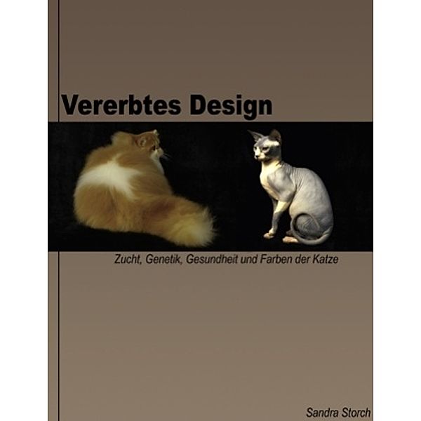 Vererbtes Design, Sandra Storch