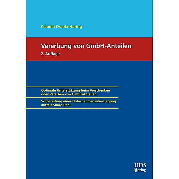 Vererbung von GmbH-Anteilen, Claudia Ossola-Haring