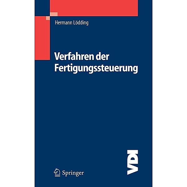 Verfahren der Fertigungssteuerung / VDI-Buch, Hermann Lödding