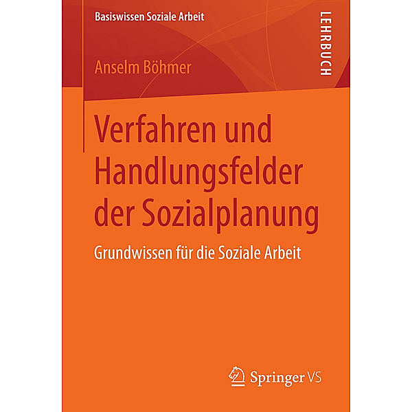Verfahren und Handlungsfelder der Sozialplanung, Anselm Böhmer
