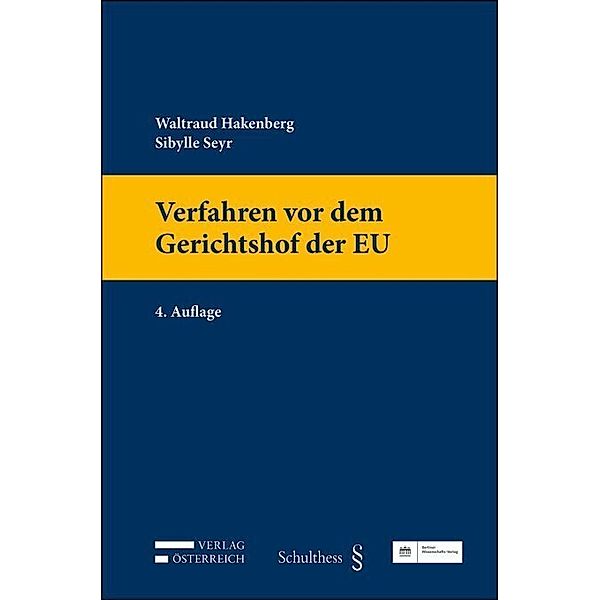 Verfahren vor dem Gerichtshof der EU, Waltraud Hakenberg, Sybille Seyr