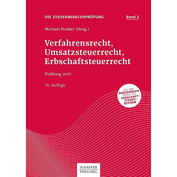 Verfahrensrecht, Umsatzsteuerrecht, Erbschaftsteuerrecht