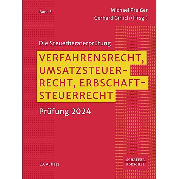 Verfahrensrecht, Umsatzsteuerrecht, Erbschaftsteuerrecht / Steuerberatungsprüfung Bd.3