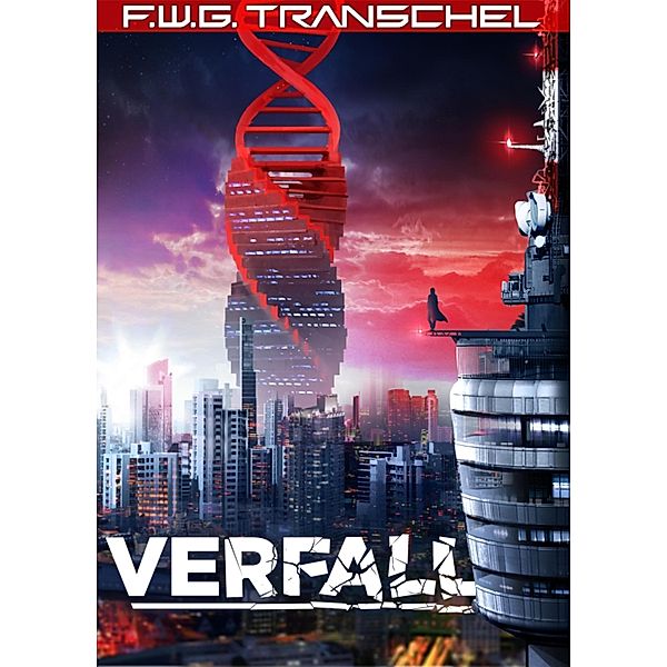 Verfall, F. W. G. Transchel