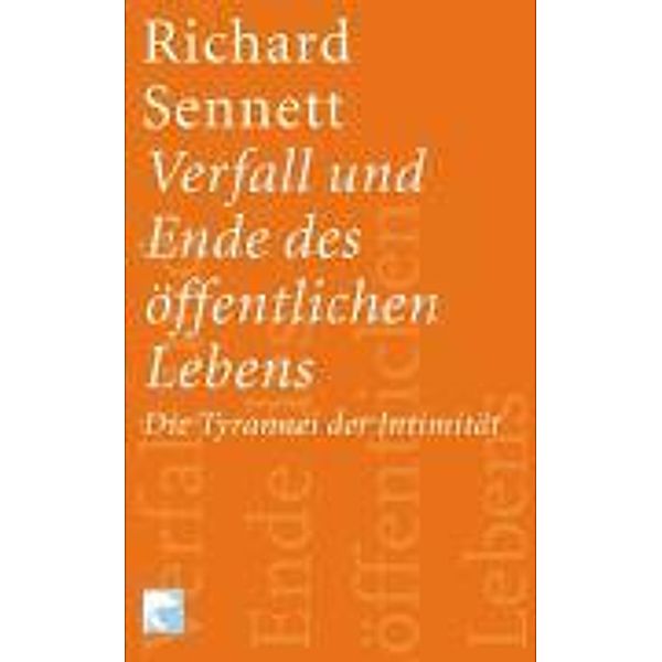 Verfall und Ende des öffentlichen Lebens, Richard Sennett