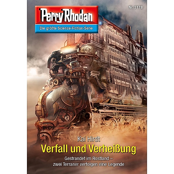 Verfall und Verheissung / Perry Rhodan-Zyklus Chaotarchen Bd.3178, Kai Hirdt