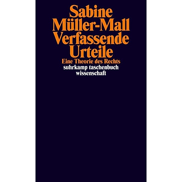 Verfassende Urteile, Sabine Müller-Mall