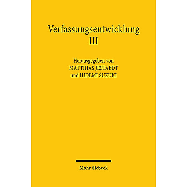 Verfassungsentwicklung III