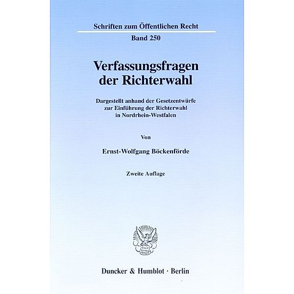 Verfassungsfragen der Richterwahl., Ernst-Wolfgang Böckenförde