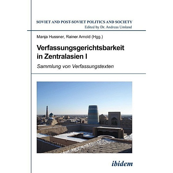 Verfassungsgerichtsbarkeit in Zentralasien.Bd.1