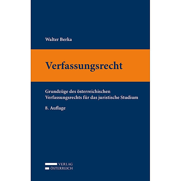 Verfassungsrecht, Walter Berka