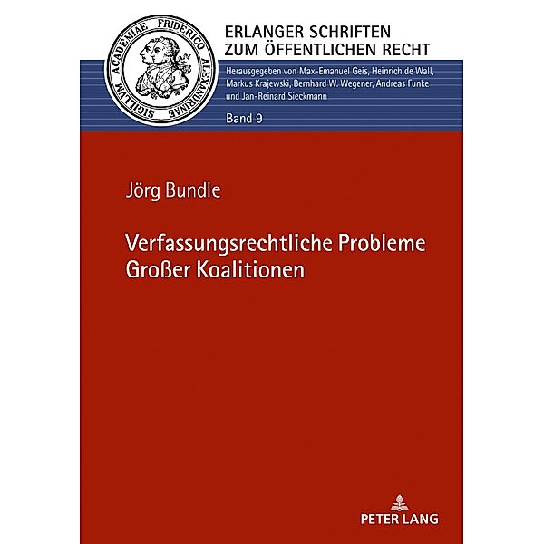 Verfassungsrechtliche Probleme Groer Koalitionen, Bundle Jorg Bundle