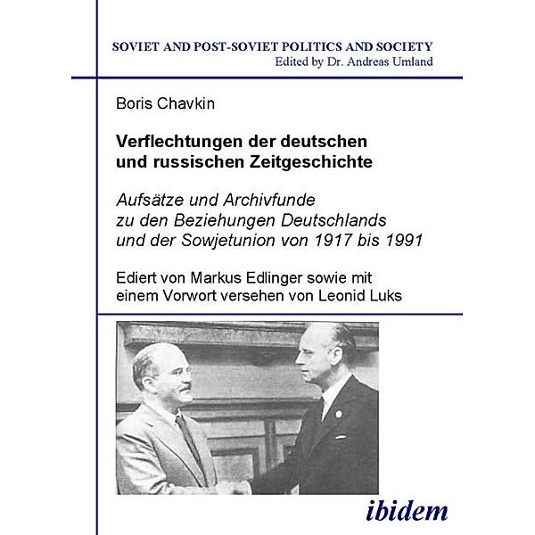Verflechtungen der deutschen und russischen Zeitgeschichte, Boris Chavkin