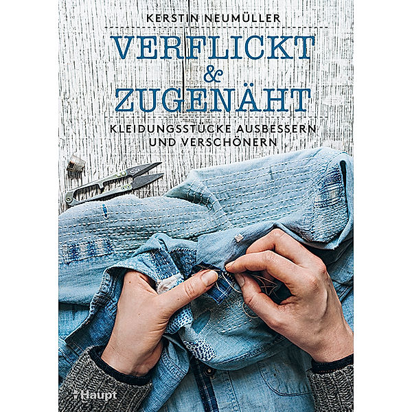 verflickt & zugenäht, Kerstin Neumüller