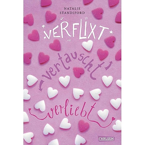 Verflixt, vertauscht, verliebt, Natalie Standiford