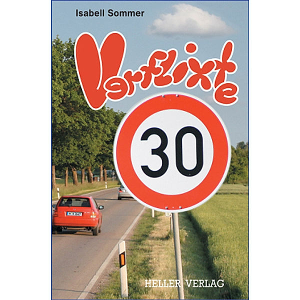 Verflixte 30, Isabell Sommer