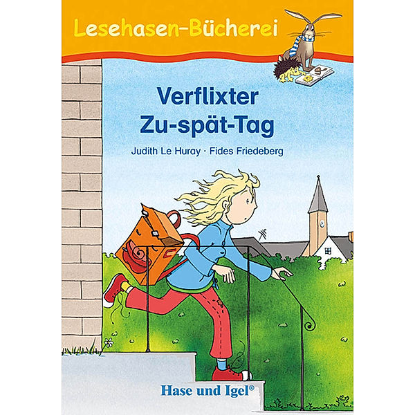 Verflixter Zu-spät-Tag, Judith Le Huray