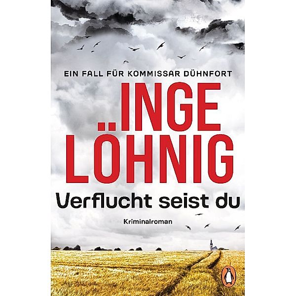 Verflucht seist du (Dühnfort 5), Inge Löhnig