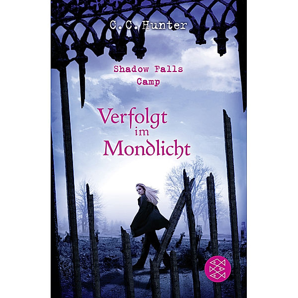 Verfolgt im Mondlicht / Shadow Falls Camp Bd.4, C. C. Hunter