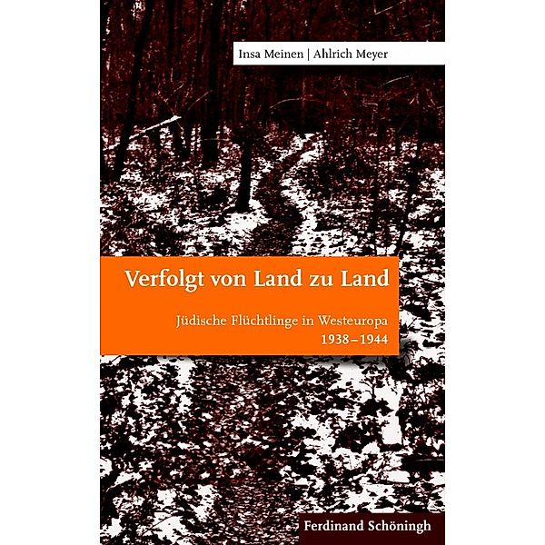 Verfolgt von Land zu Land, Ahlrich Meyer, Insa Meinen