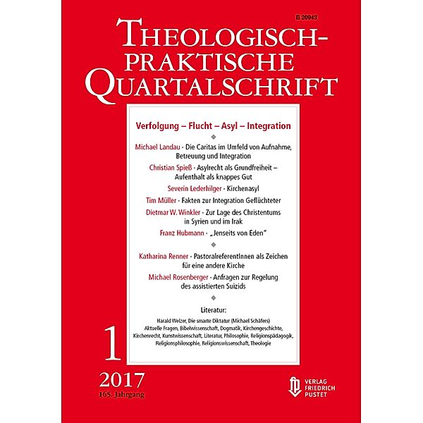 Verfolgung - Flucht - Asyl - Integration / Theologisch-praktische Quartalschrift, Die Professoren u. Professorinnen der Fakultät für Theologie der Kath. Privat-Universität