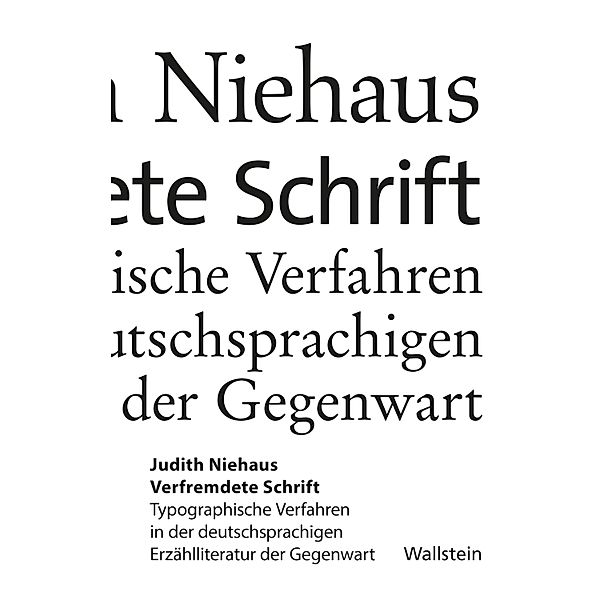 Verfremdete Schrift, Judith Niehaus