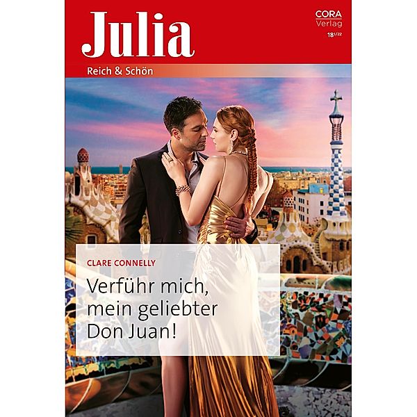 Verführ mich, mein geliebter Don Juan!, Clare Connelly