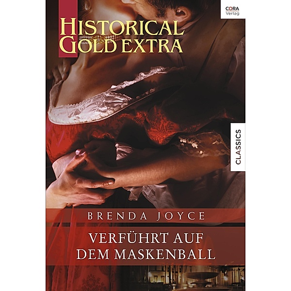 Verführt auf dem Maskenball / Historical Gold Extra, Brenda Joyce