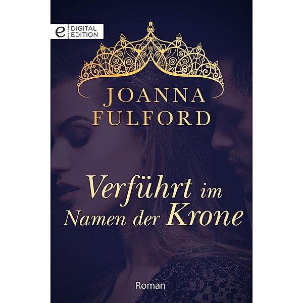 Verführt im Namen der Krone, Joanna Fulford